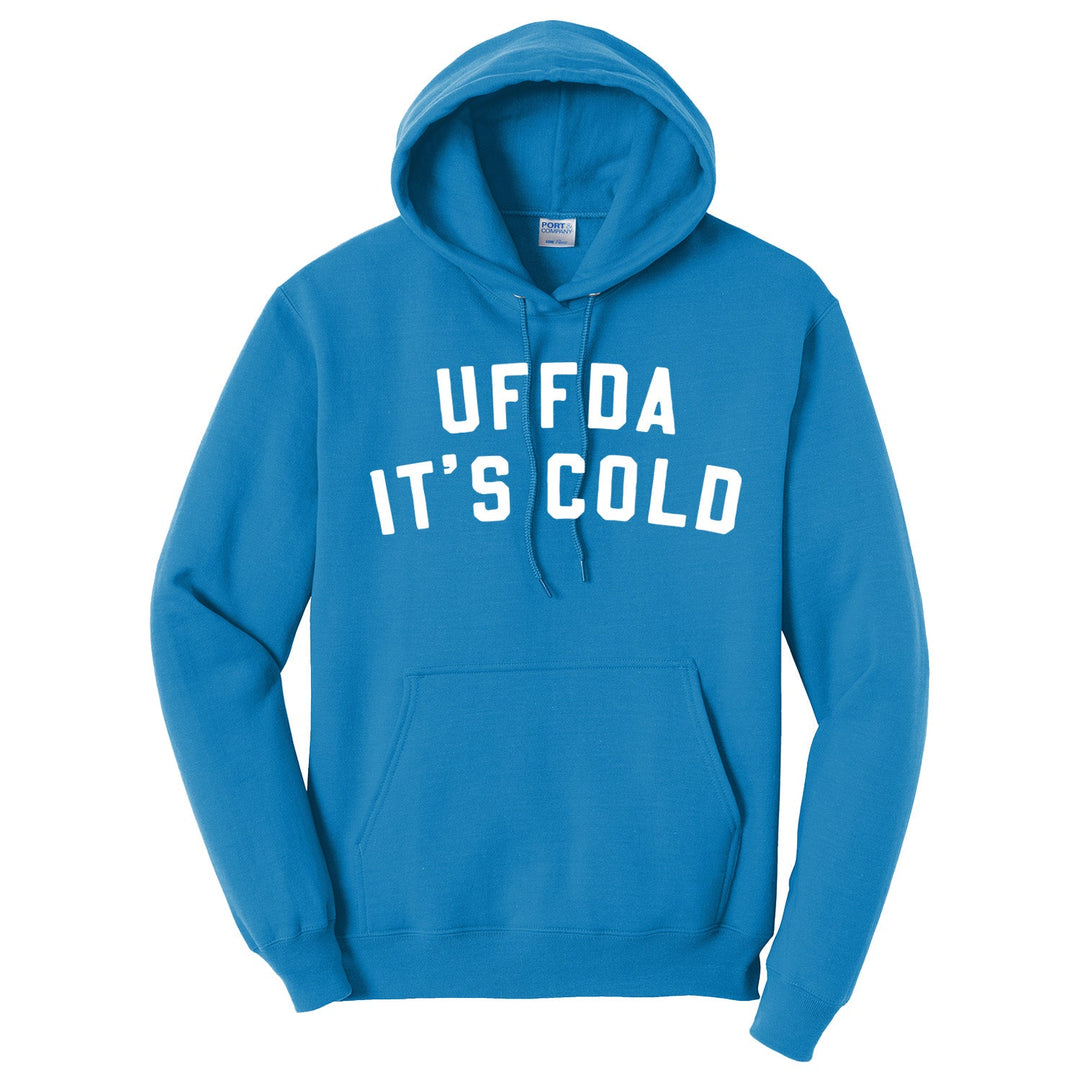 Uffda It's Cold Hoodie