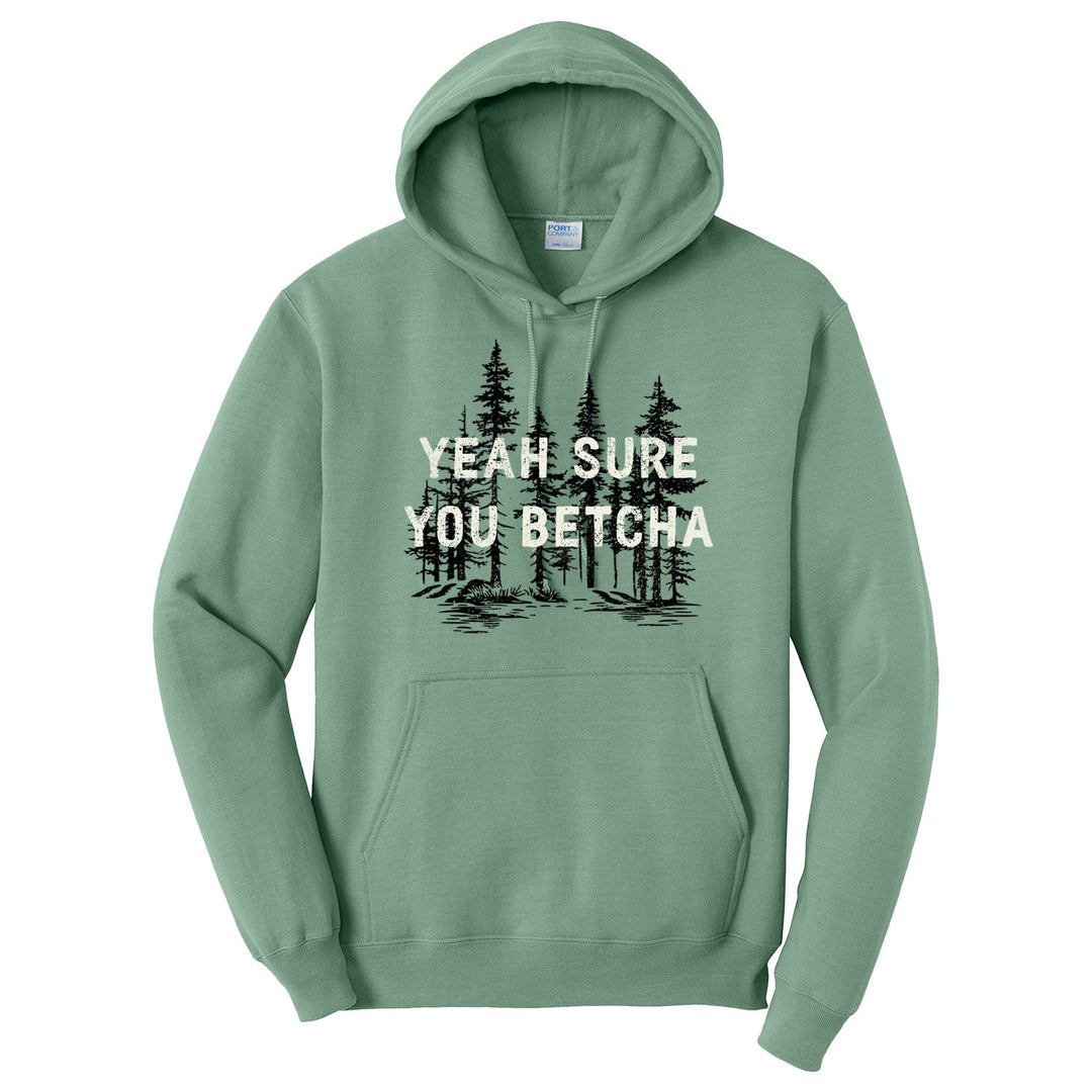Yeah Sure Hoodie