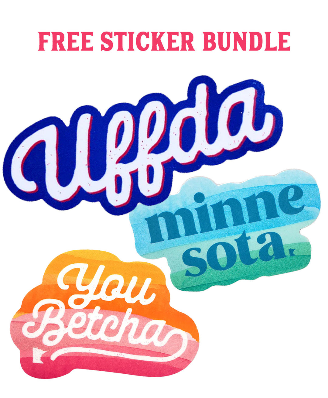 FREE STICKER BUNDLE