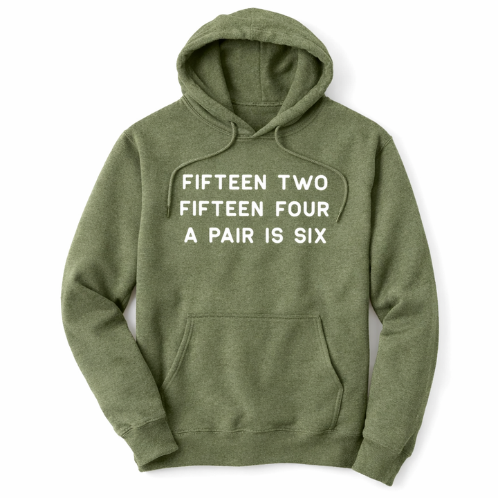 Fifteen Two Hoodie