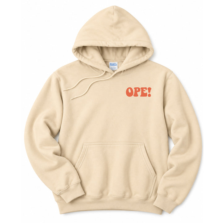 Ope Gonna Sneak Hoodie
