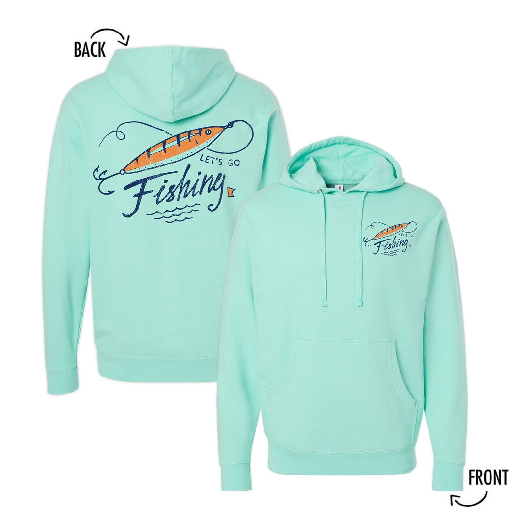 Let's Go Fishing Hoodie