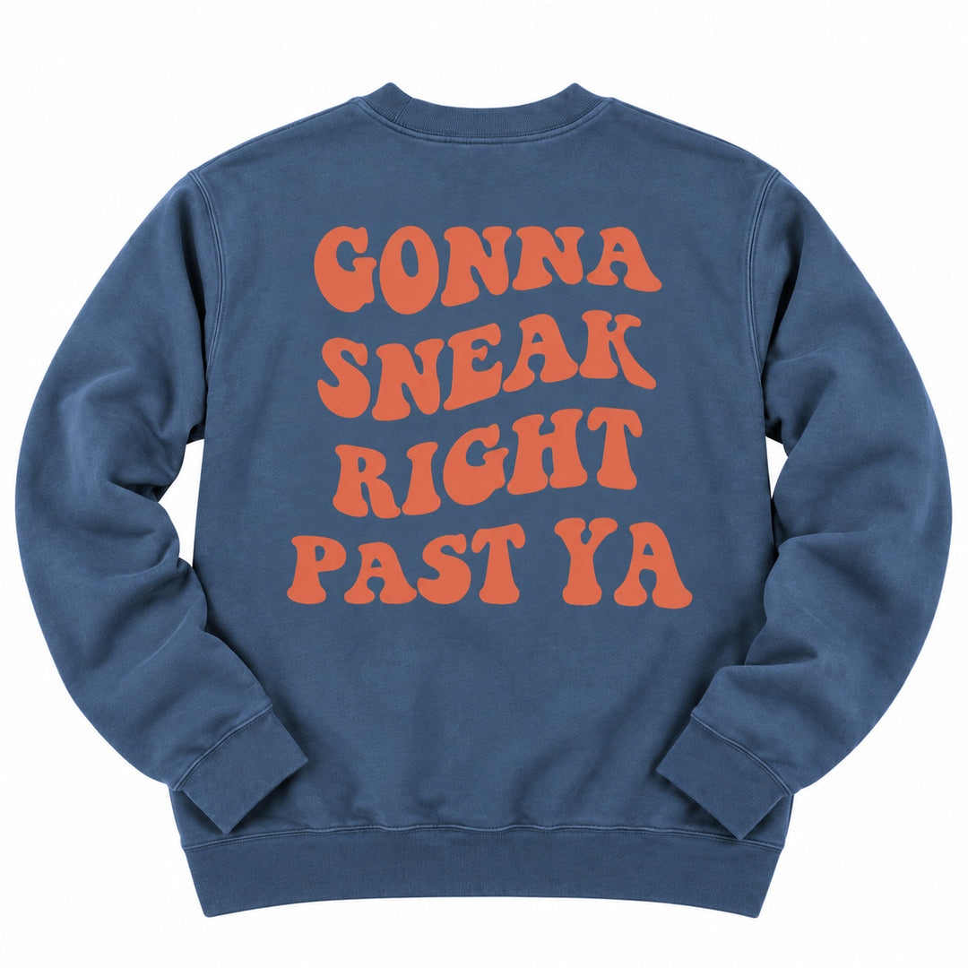 Ope Sneak Past Ya Crewneck